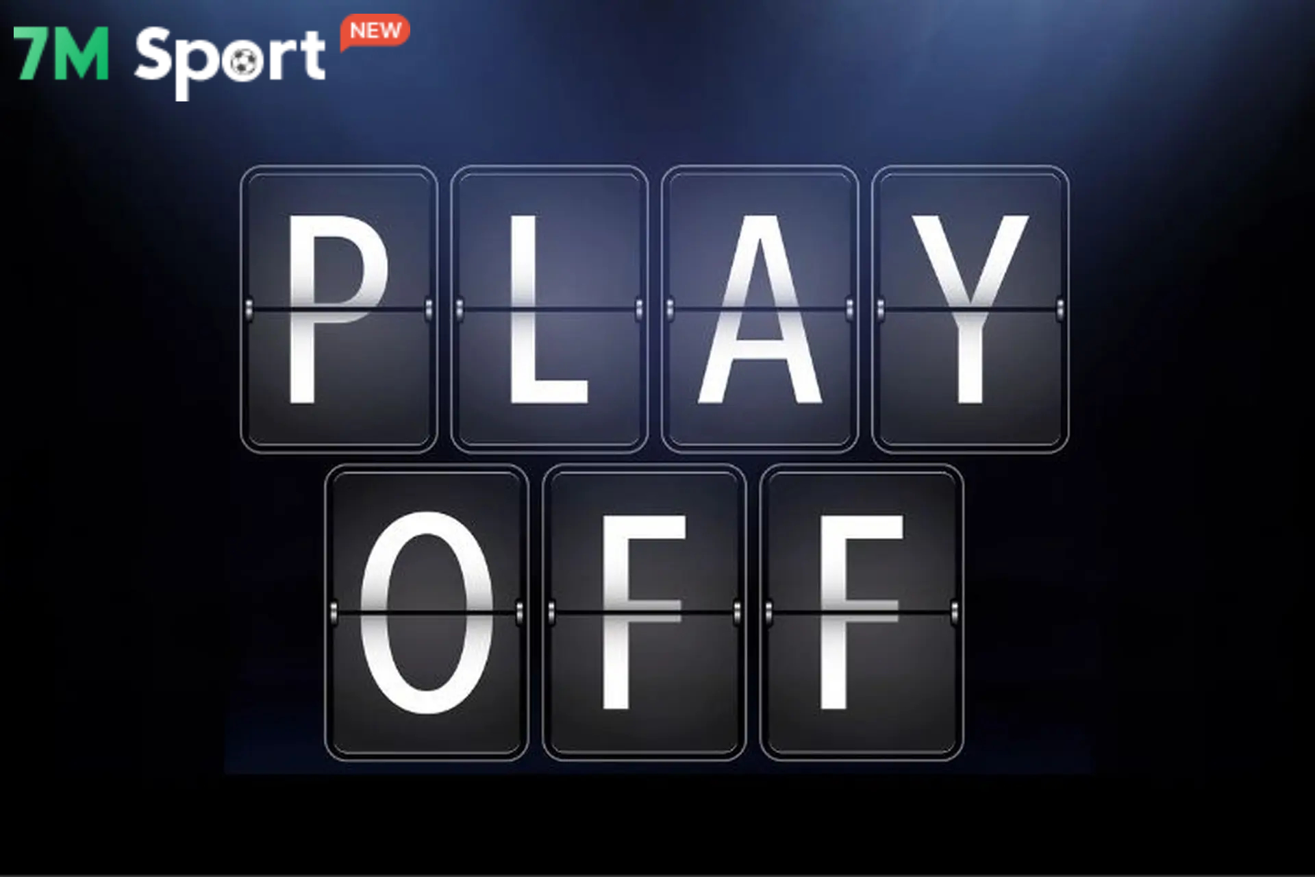 Play Offs trong bóng đá là gì? Vòng đầu tử thần không có chỗ cho sai lầm