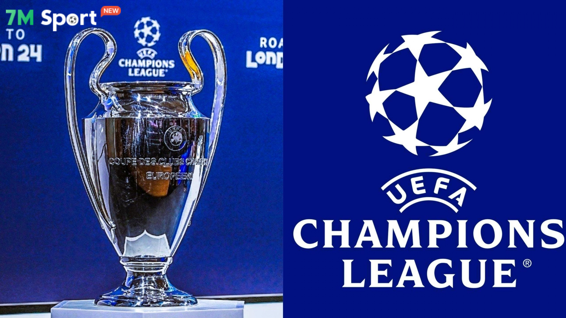7MCN Sport - Cập nhật diễn biến và lịch thi đấu Champions League 2026/27 chuẩn xác